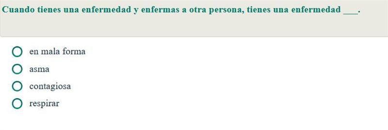 Fill in the blank with the appropriate answer Cuando tienes una enfermedad y enfermas-example-1