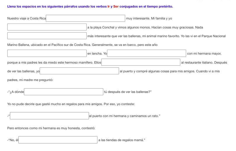 Preterite (irreg. verbs ir, ser) Llena los espacios en los siguientes párrafos usando-example-1