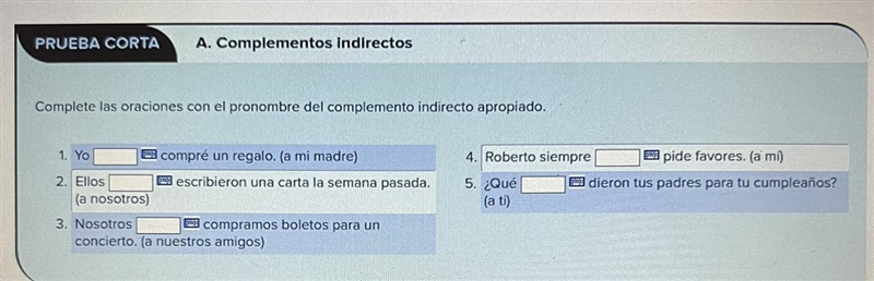 A. Complementos indirectos Complete las oraciones con el pronombre del complemento-example-1