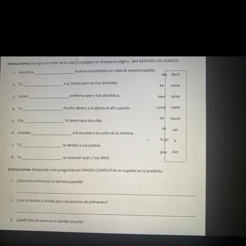 1. Nosotros buenos estudiantes en clase la semana pasada. 2 Tú a su fiesta pero no-example-1