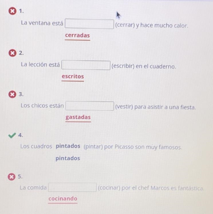 Complete each sentence with the past particle form of the verb in parentheses-example-1