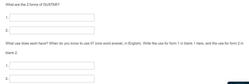 What are the 2 forms of GUSTAR? What use does each have? When do you know to use it-example-1