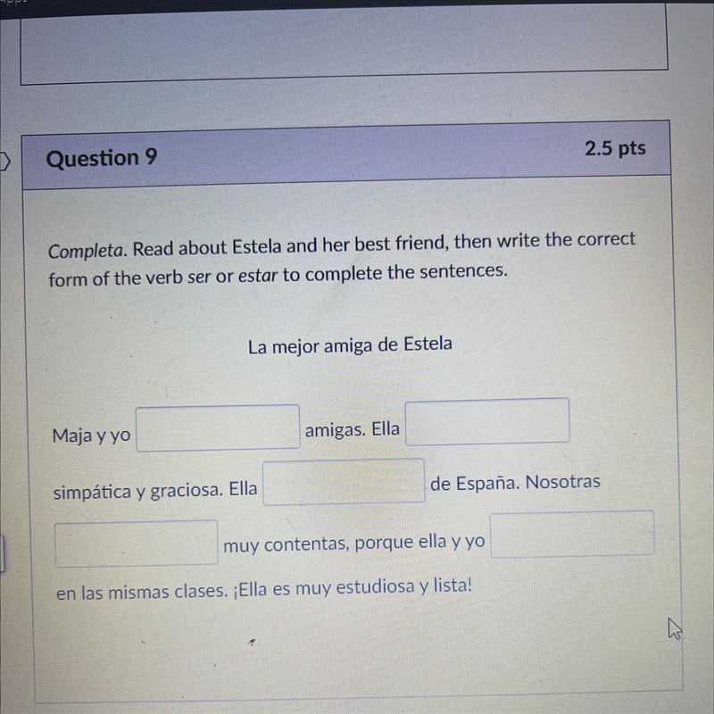 Completa. Read about Estela and her best friend, then write the correct form of the-example-1