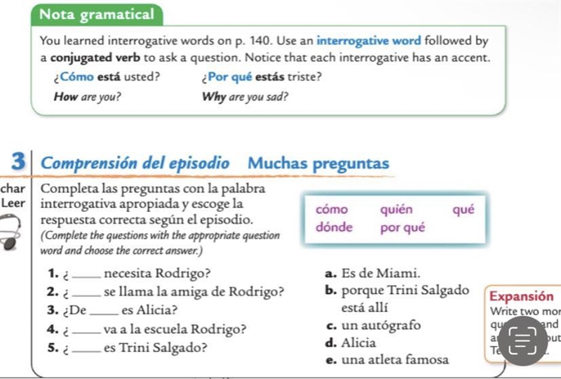 Completa las preguntas con la palabra interrogativa apropiada y escoge la respuesta-example-1