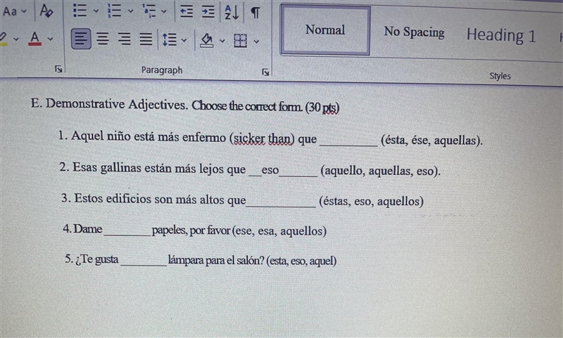 Can someone help me with these demonstrative adjectives please-example-2