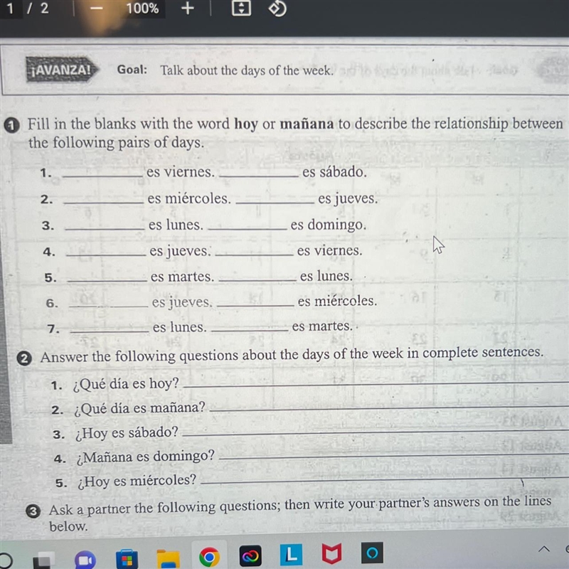 Fill in the blanks with the word hoy or mañana to describe the relationship between-example-1