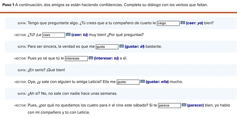 Are these answers correct? I am unsure which tense to use..-example-1