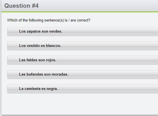 Which of the following sentences are correct? SPANISH HELP ASAP!!-example-1