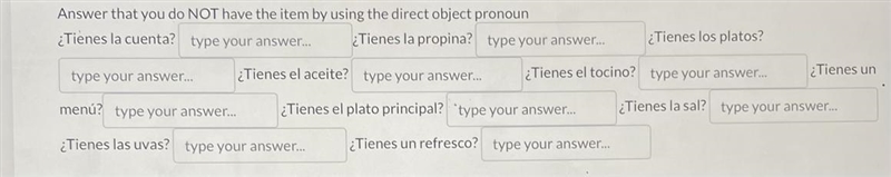 Answer that you do NOT have the item by using the direct object pronoun-example-1