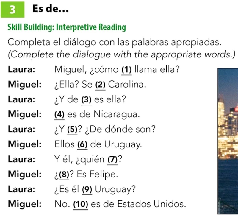 Completa el diálogo con las palabras apropiadas. (Complete the dialogue with the appropriate-example-1