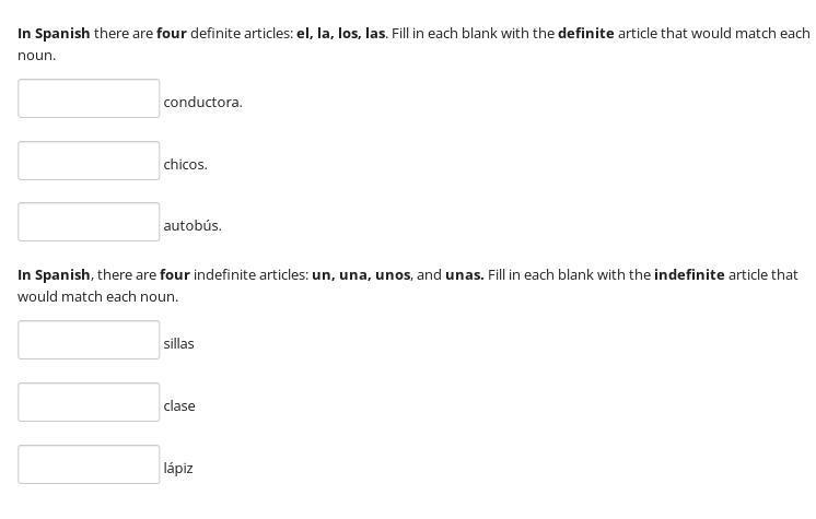 In Spanish there are four definite articles: el, la, los, las. Fill in each blank-example-1