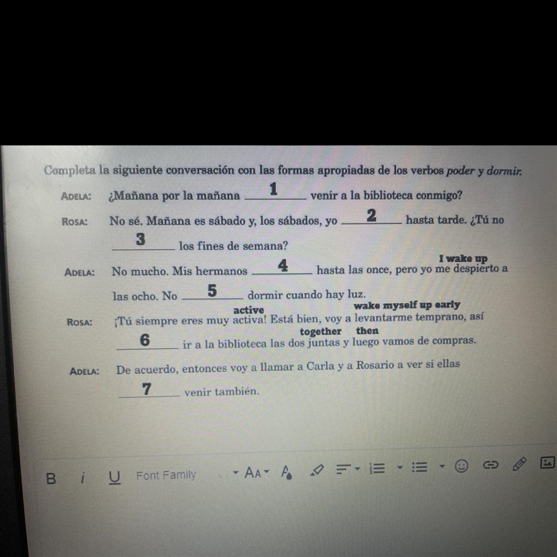 Fill in the blanks with the correct verb of poder and dormir. Number the answers to-example-1