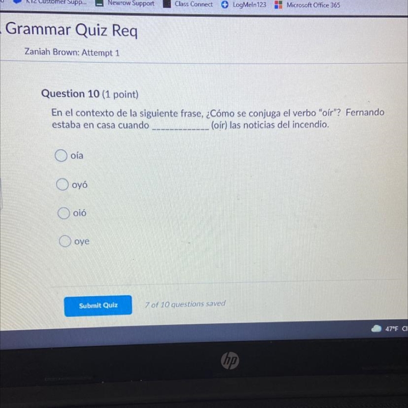 Question 10 oía oyó oió oye-example-1