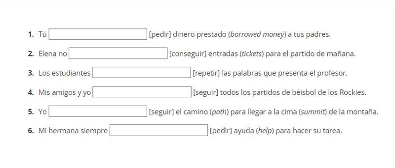 Complete the sentences with the appropriate forms of the verbs.-example-1