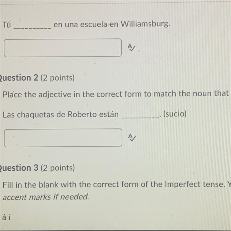 Question 2 50 POINTS!!!! Place the adjective in the correct form to match the noun-example-1