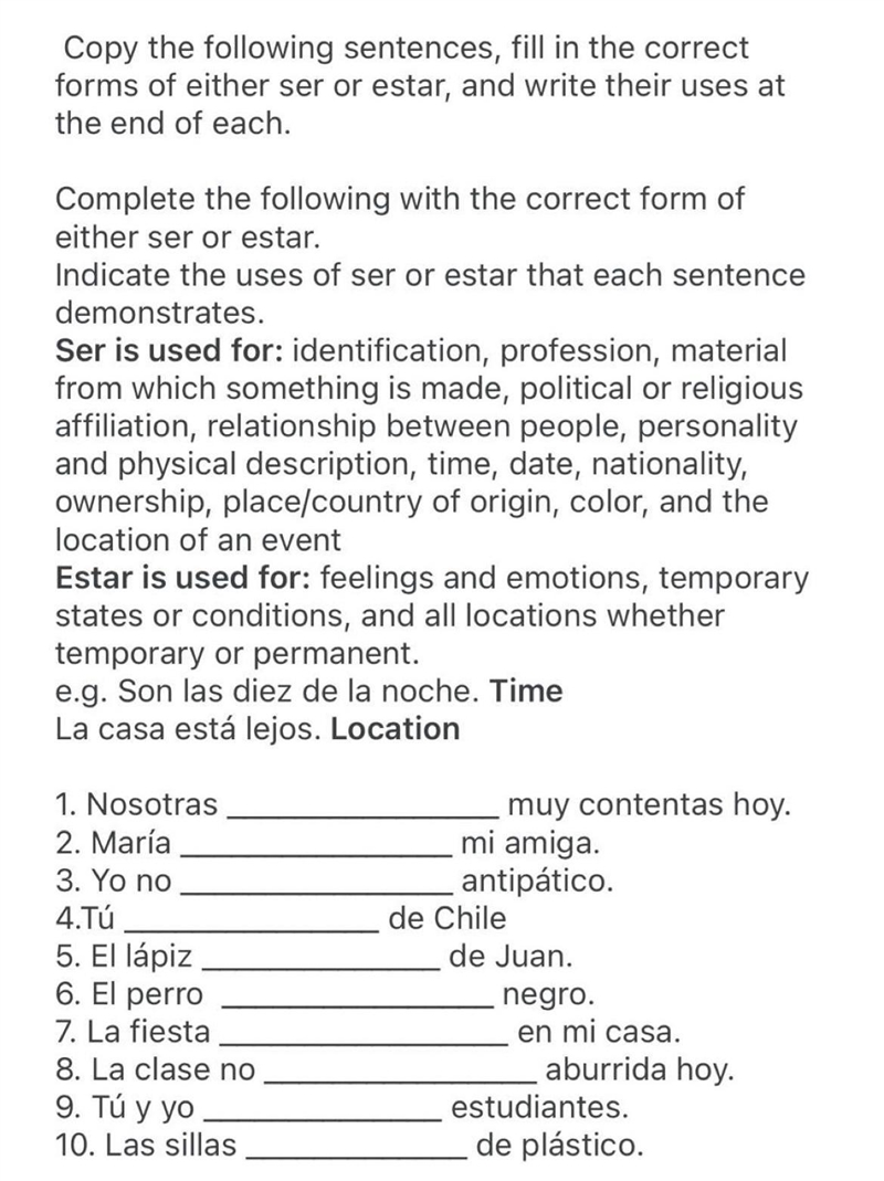 Copy the following sentences, fill in the correct forms of either ser or estar, and-example-1