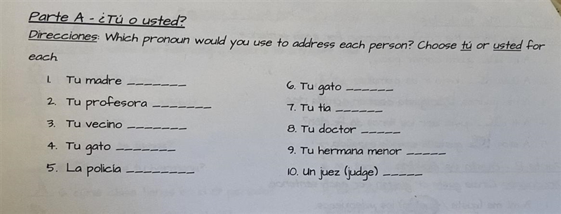 Choose tú or usted each. (imagine attached)-example-1