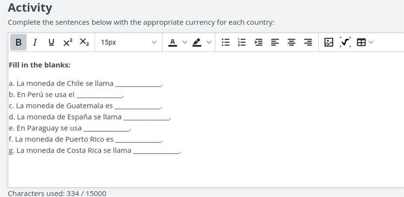 Complete the sentences below with the appropriate currency for each country:-example-1