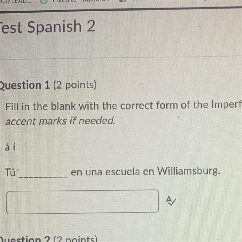 Question 1 50 POINTS!!!! Fill in the blank with the correct form of the Imperfect-example-1