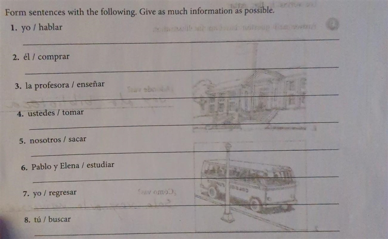 Form sentences with the following. Give as much information as possible.​-example-1