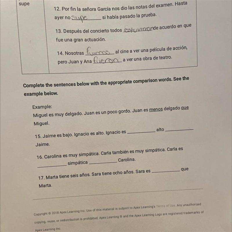 Complete the sentences below with the appropriate comparison words. See the example-example-1